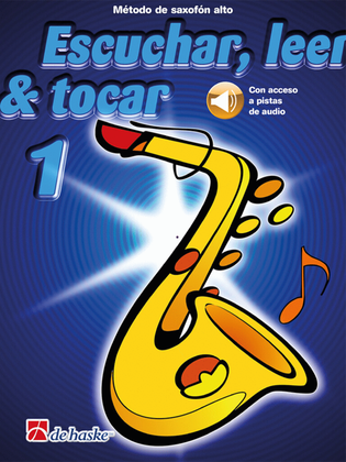 Book cover for Escuchar, leer & tocar 1 saxofón alto