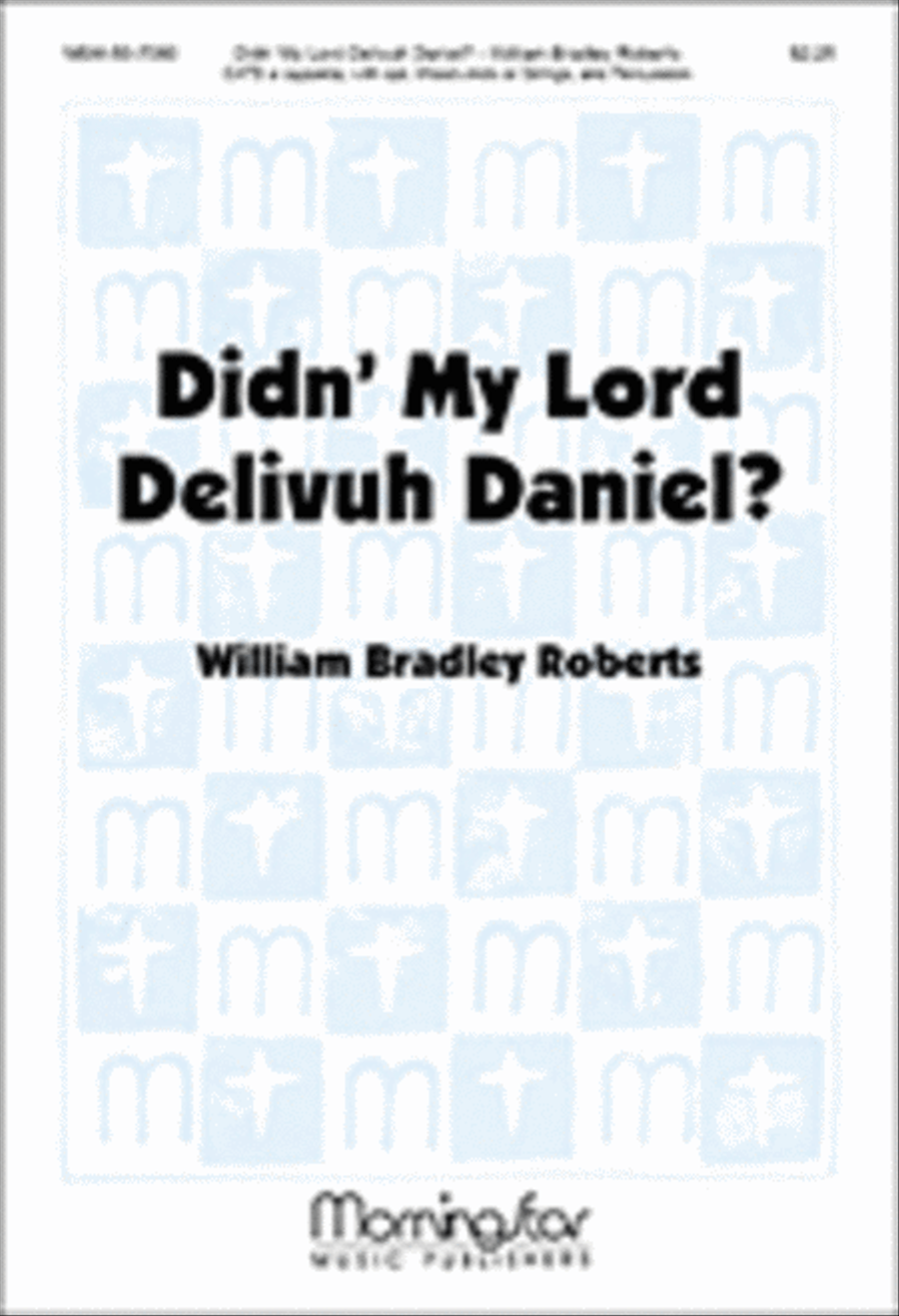 Didn' My Lord Delivuh Daniel?