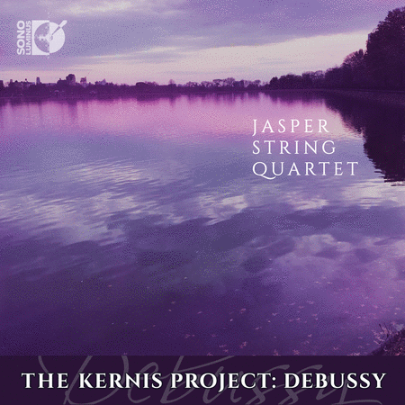 Jasper String Quartet: The Kernis Project - Debussy