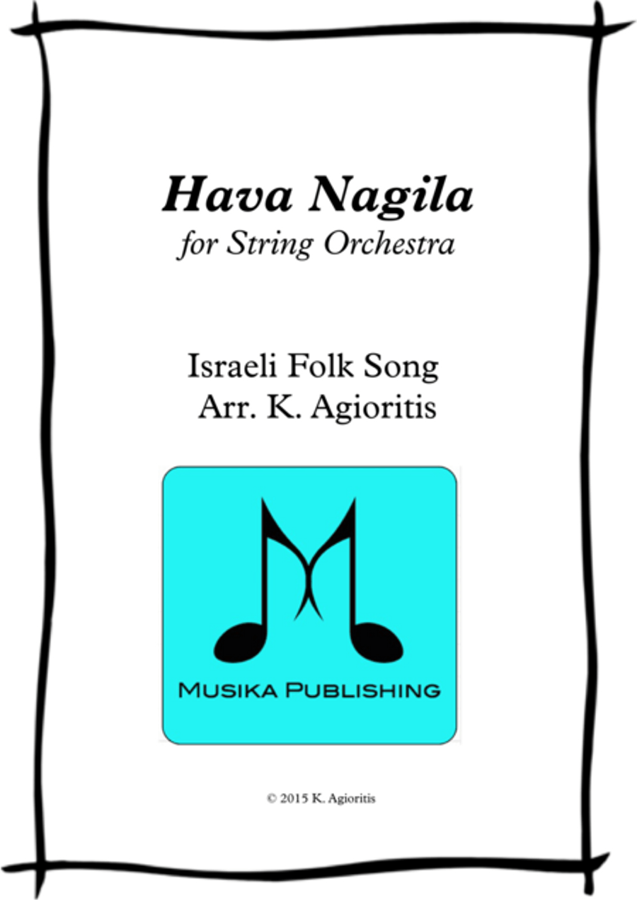 Hava Nagila - for String Orchestra String Orchestra scores gallery preview page 1