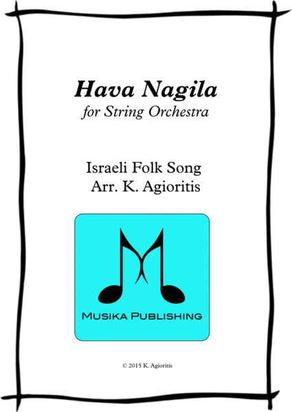Hava Nagila - for String Orchestra image number null