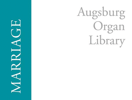 Augsburg Organ Library: Marriage by Various Organ Solo - Sheet Music