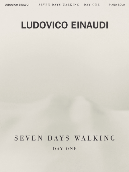 Ludovico Einaudi - Seven Days Walking: Day One