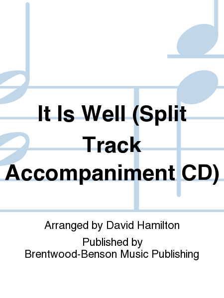 It Is Well (Split Track Accompaniment CD)