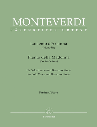 Lamento d'Arianna (Monodia) / Pianto della Madonna (Contrafactum) for Solo Voice and Basso continuo