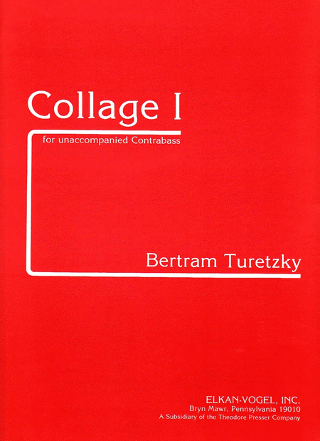 Bertram Turetzky: Collage 1