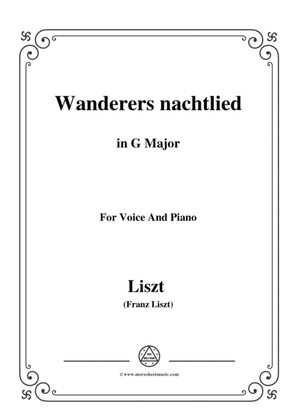 Liszt-Wanderers nachtlied in G Major,for Voice and Piano
