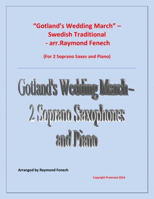 Gotland's Wedding March - Traditional - 2 Soprano Saxophones and Piano