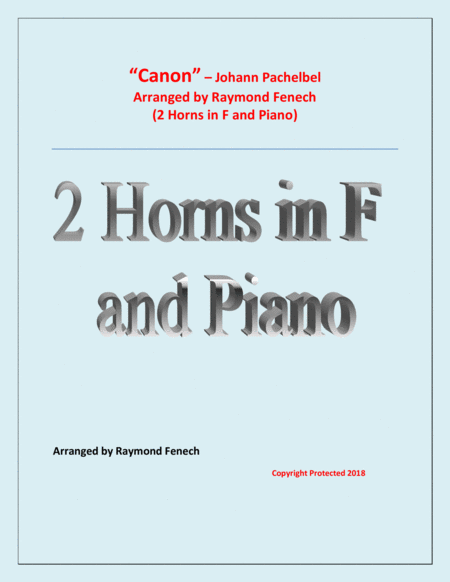 Canon - Johann Pachebel - 2 Horns in F and Piano - Intermediate/Advanced Intermediate level image number null