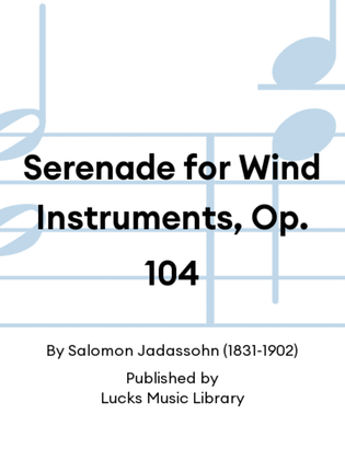 Serenade for Wind Instruments, Op. 104