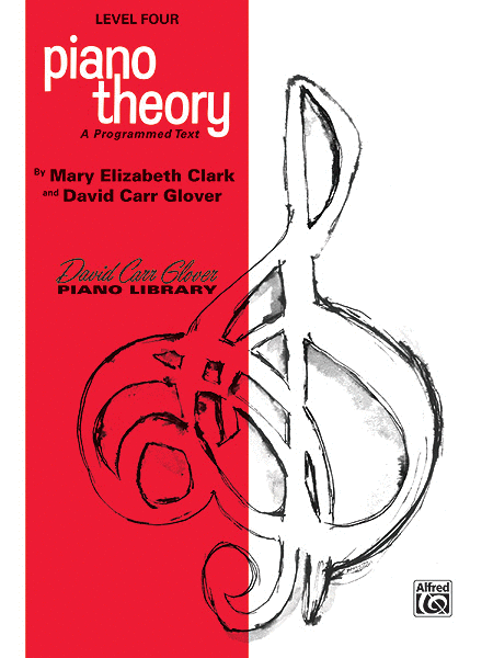 Elizabeth Clark and David Carr Glover : Piano Theory, Level 4