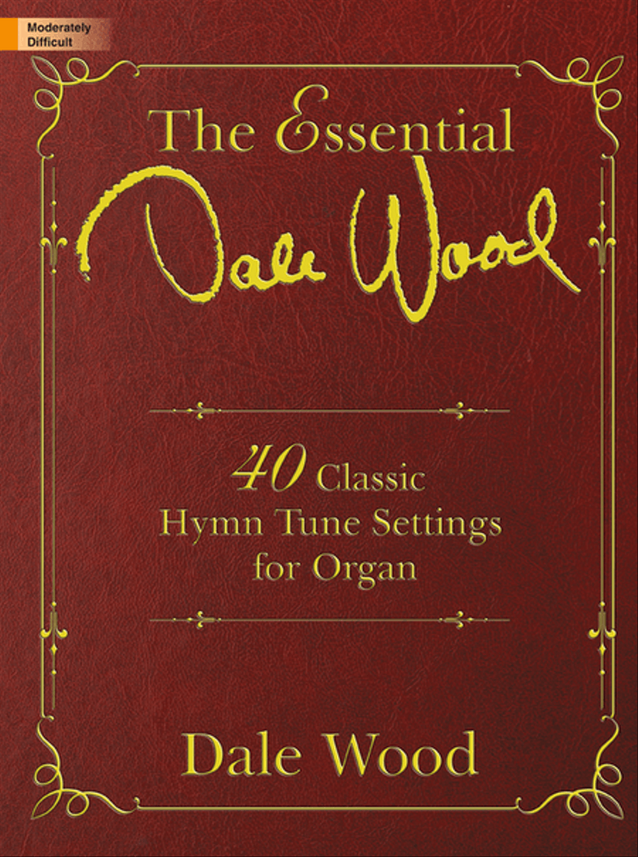 The Essential Dale Wood Organ Solo scores gallery preview page 1
