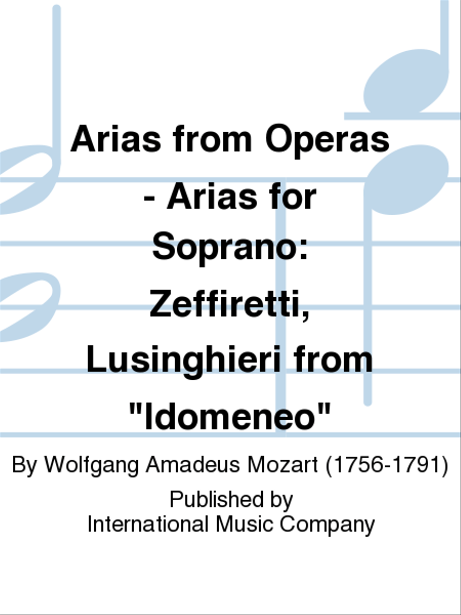 Zeffiretti, Lusinghieri From Idomeneo (I. & E.) Soprano Voice scores gallery preview page 1