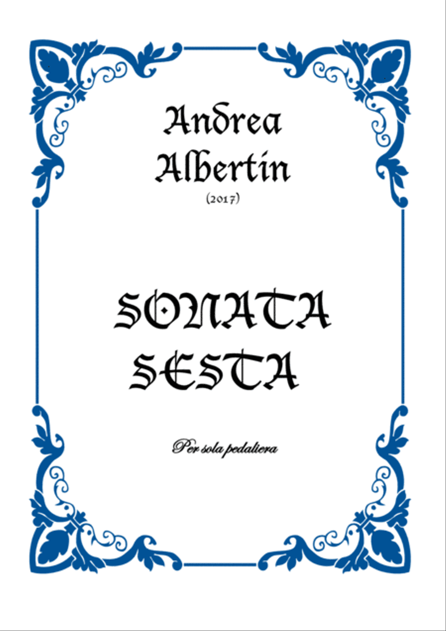 Sonata Sesta, for solo pedal Organ Solo scores gallery preview page 1