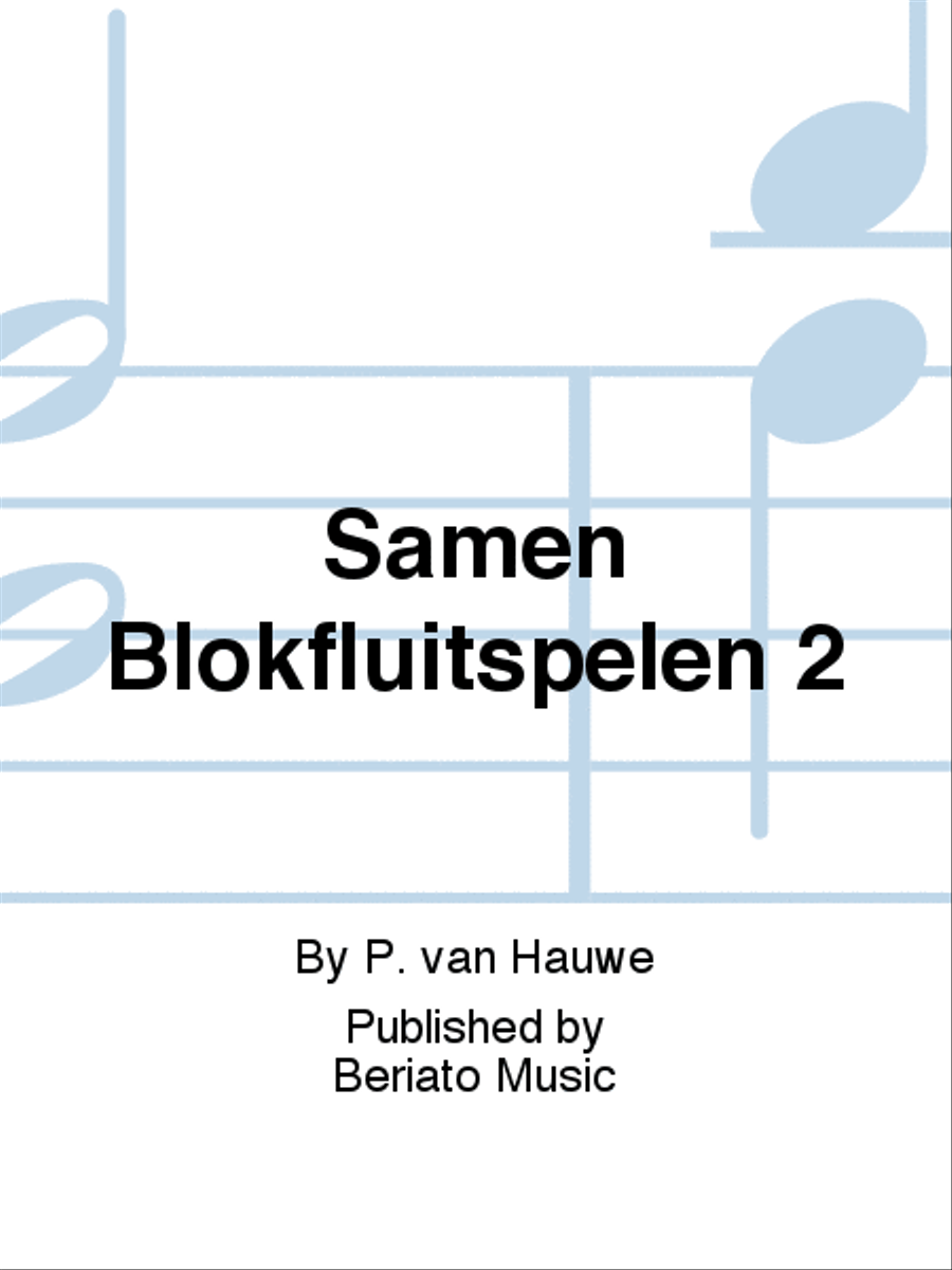 Samen Blokfluitspelen 2