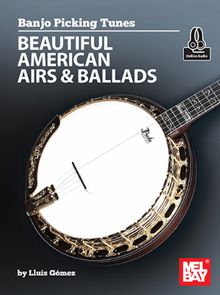 Book cover for Banjo Picking Tunes - Beautiful American Airs & Ballads
