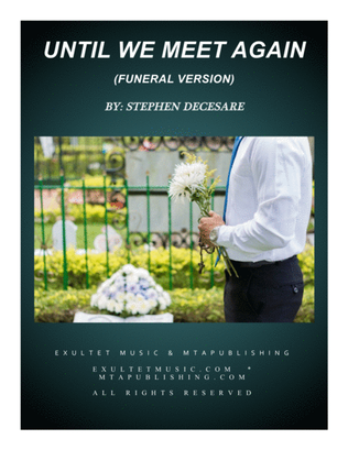 Book cover for Until We Meet Again (Funeral Version)