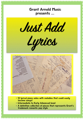 Just Add Lyrics (a collection of beautiful melodies)