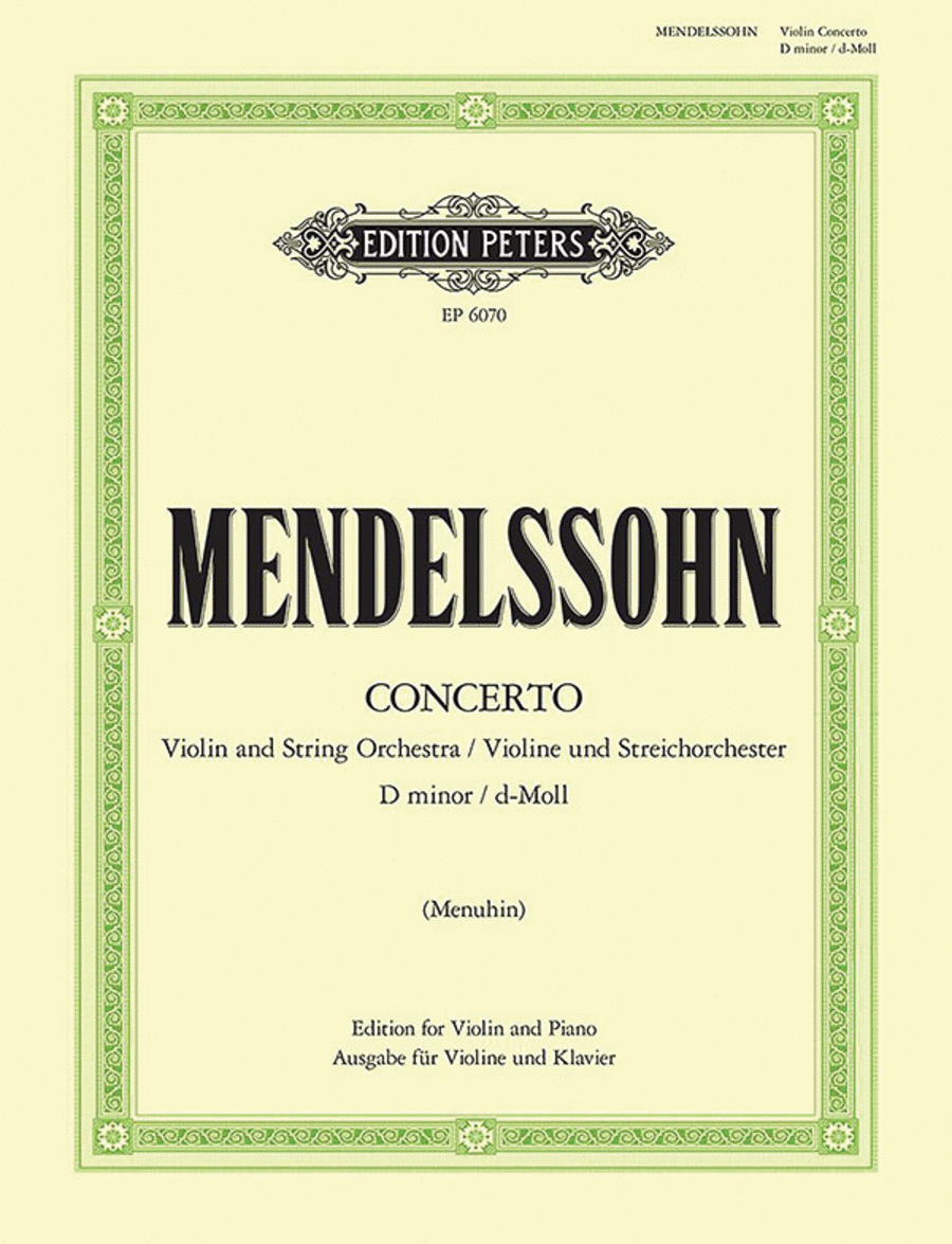 Felix Mendelssohn: Violin Concerto In D Minor