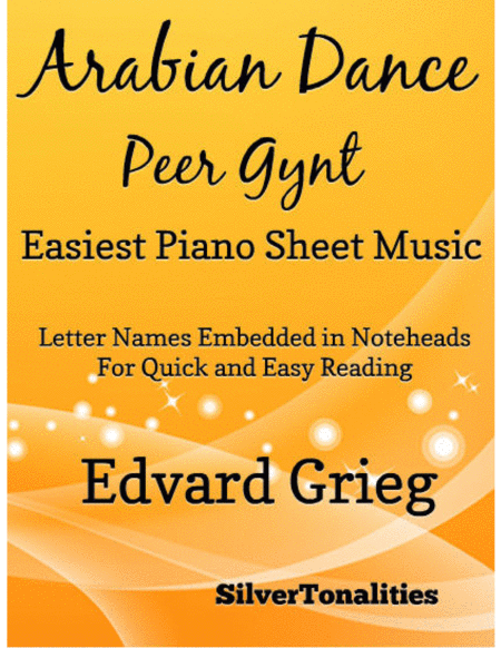Arabian Dance the Peer Gynt Suite Easiest Piano Sheet Music