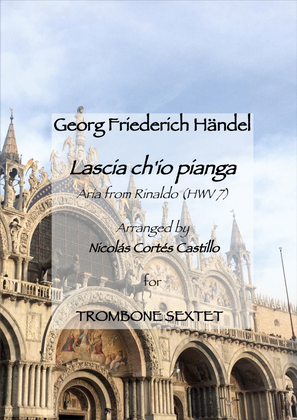 Book cover for Lascia ch'io pianga for Trombone Sextet