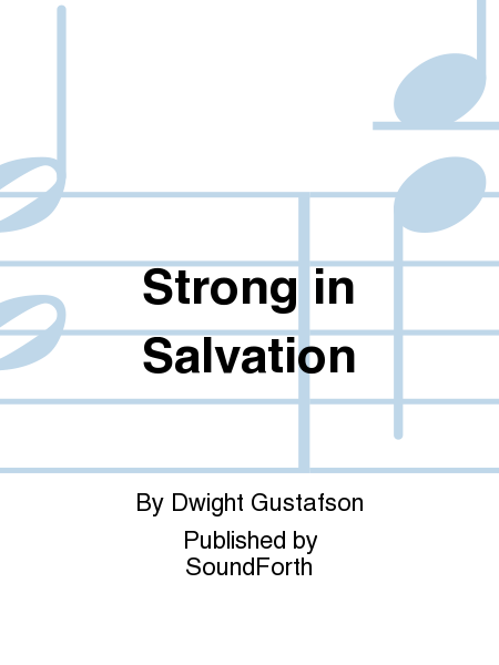 Strong in Salvation