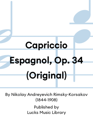 Capriccio Espagnol, Op. 34 (Original)