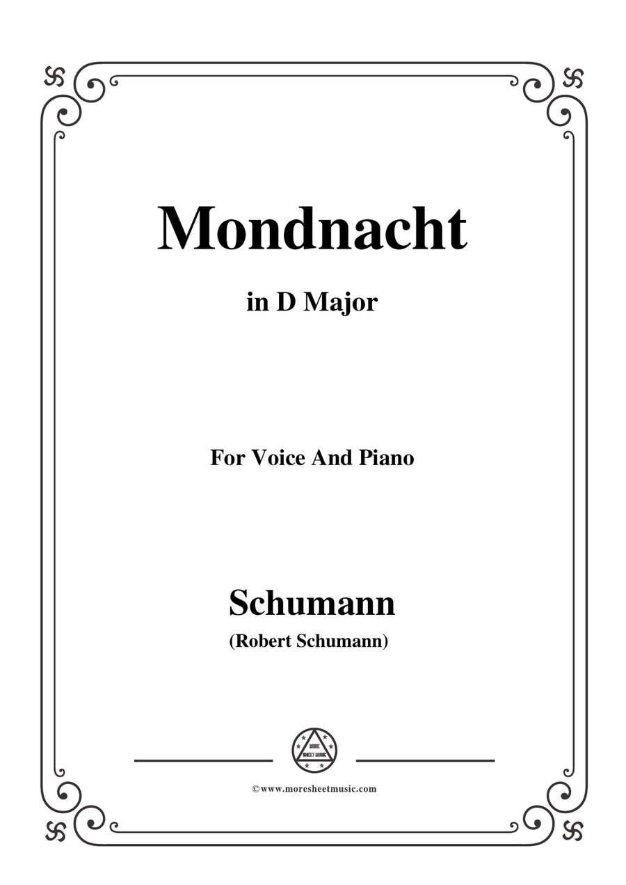 Schumann-Mondnacht,in D Major,for Voice and Piano