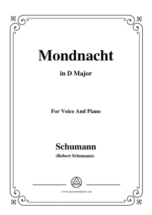 Schumann-Mondnacht,in D Major,for Voice and Piano