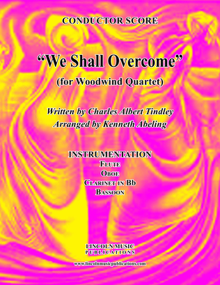 Book cover for We Shall Overcome (for Woodwind Quartet)