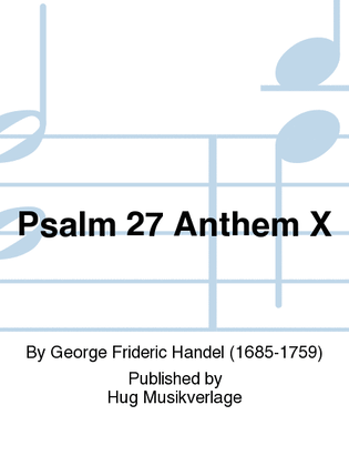 Psalm 27 Anthem X
