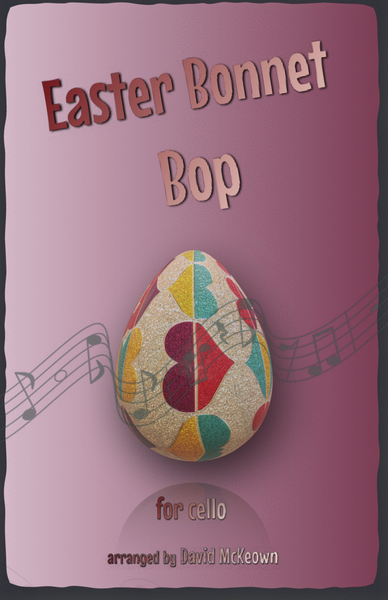 The Easter Bonnet Bop for Cello Duet