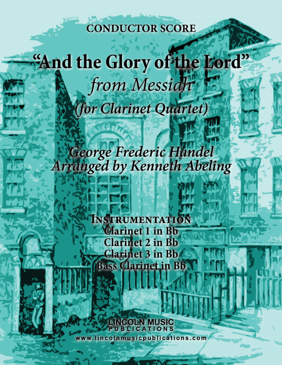 Handel - And the Glory of the Lord from Messiah (for Clarinet Quartet) Clarinet Quartet scores gallery preview page 1