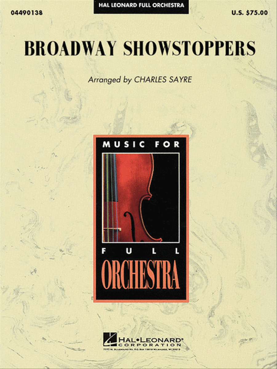 Broadway Showstoppers by Charles Sayre Full Orchestra - Sheet Music