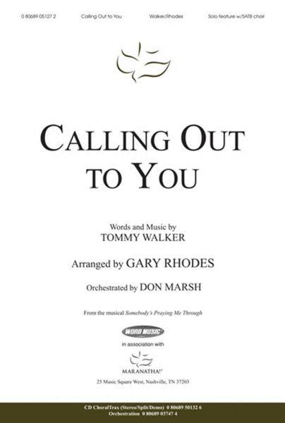 Calling Out To You - Orchestration