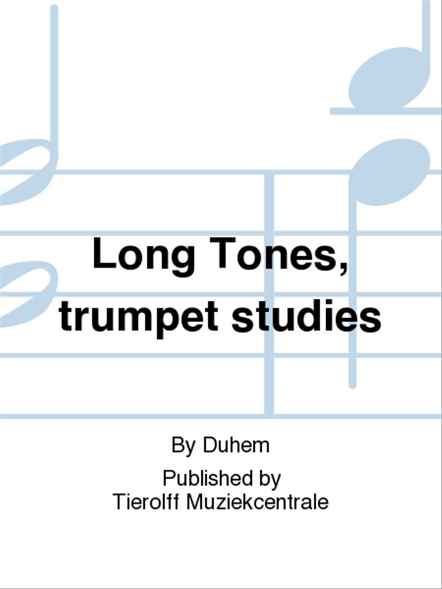 Long Tones For Cornet, Flugelhorn, Trumpet Cornet scores gallery preview page 1