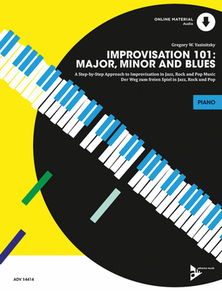 Improvisation 101 -- Major, Minor and Blues