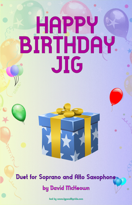 Book cover for Happy Birthday Jig, for Soprano and Alto Saxophone Duet
