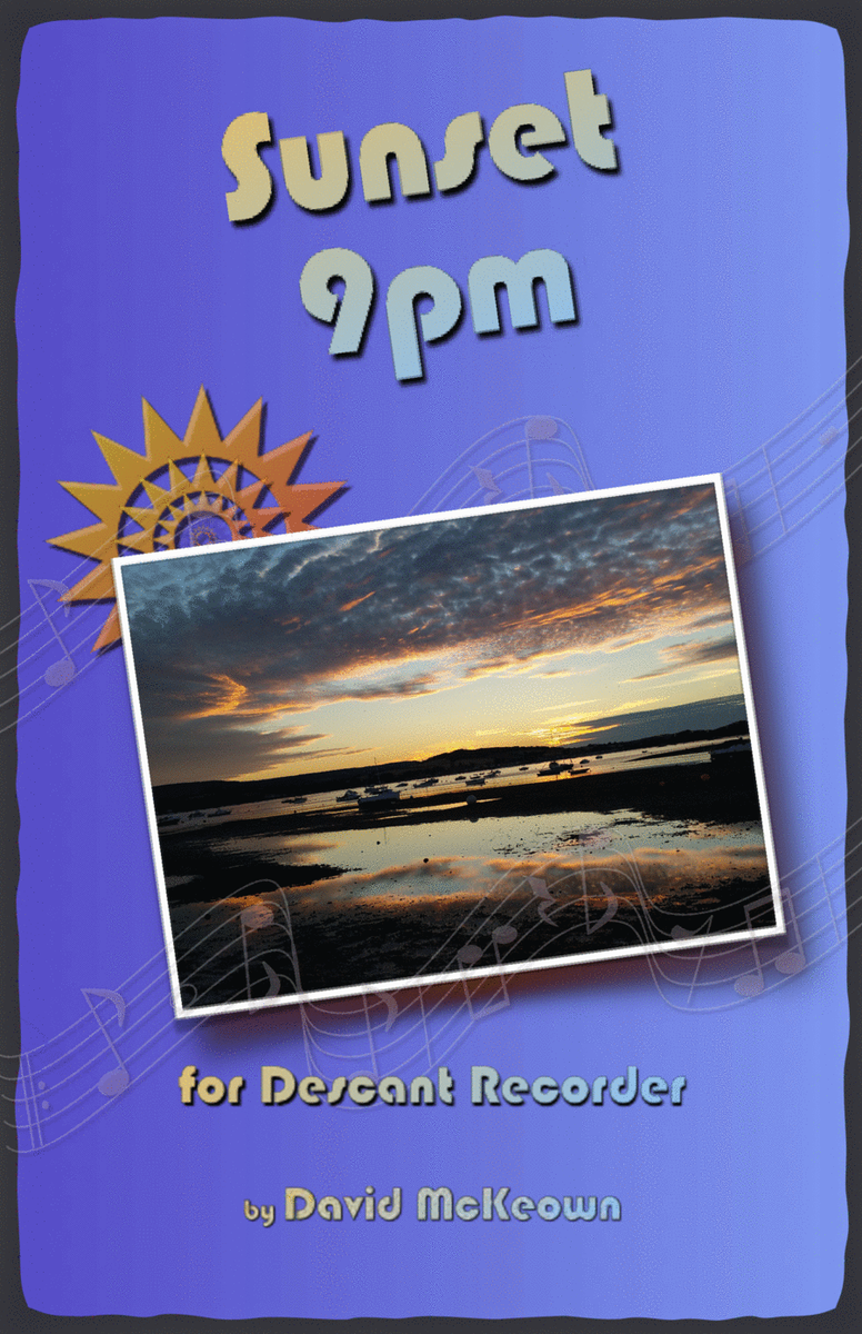 Sunset 9pm, for Descant Recorder Duet