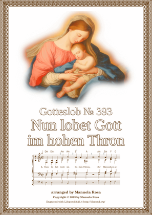 Nun lobet Gott im hohen Thron (Gotteslob 393)