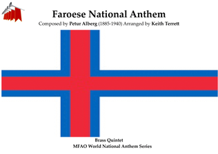 Faroese National Anthem (Tú alfagra land mítt) for Brass Quintet