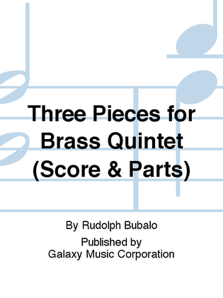 Book cover for Three Pieces for Brass Quintet