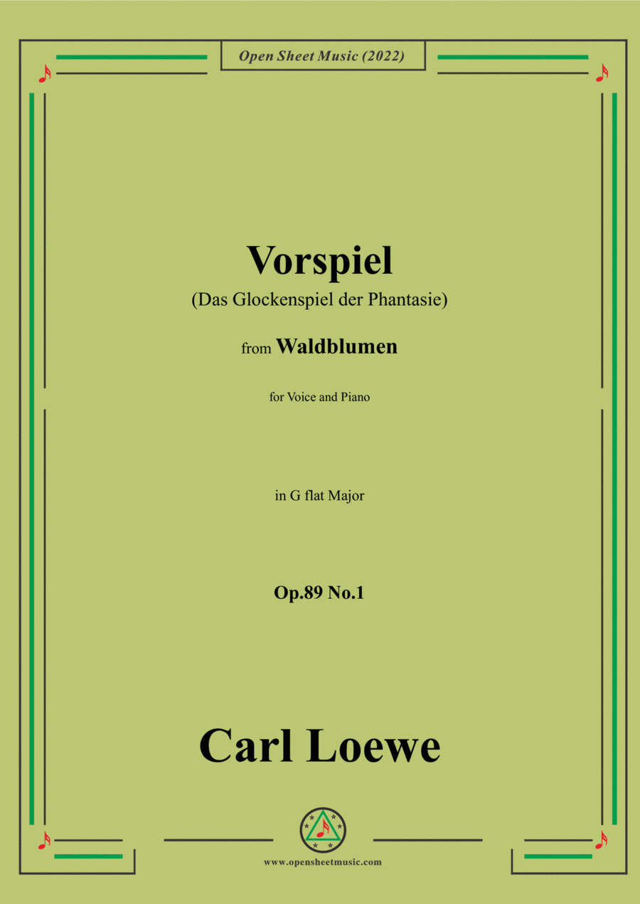 Loewe-Vorspiel(Das Glockenspiel der Phantasie),Op.89 No.1,in G flat Major Voice scores gallery preview page 1
