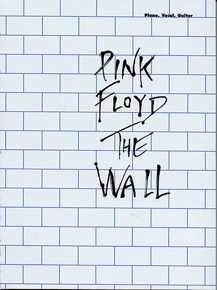 Pink Floyd -- The Wall