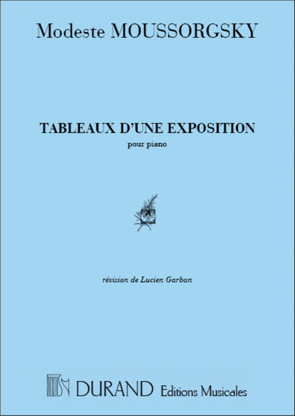 Tableaux D'Une Exposition, Pour Piano (L. Garban)