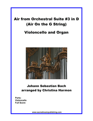 Book cover for Air from Orchestral Suite #3 in D - Cello and Organ.