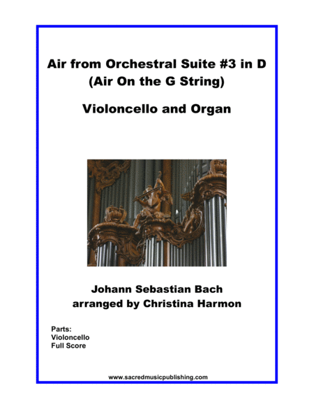 Air from Orchestral Suite #3 in D - Cello and Organ. image number null