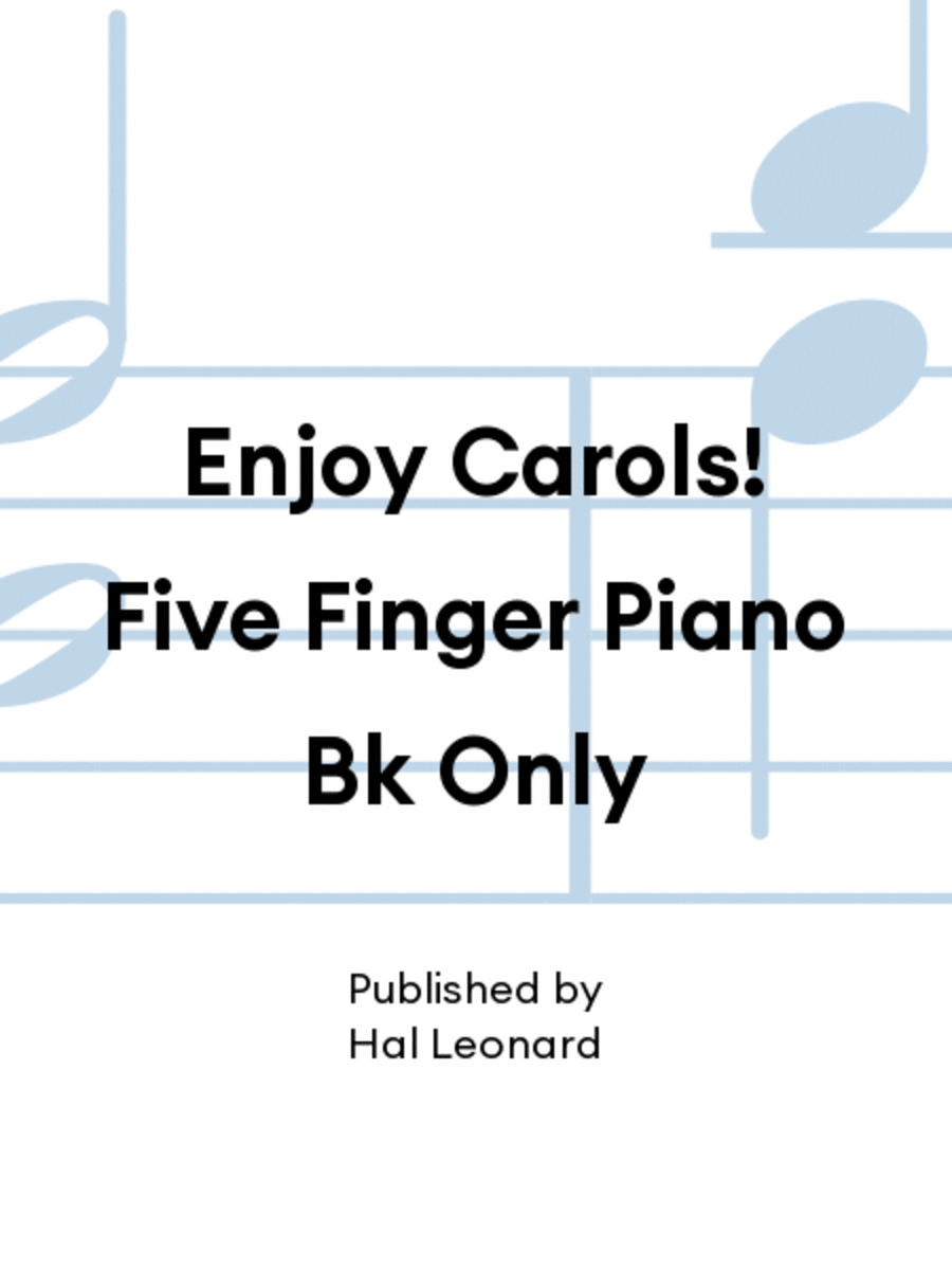 Enjoy Carols! Five Finger Piano Bk Only Piano Solo scores gallery preview page 1