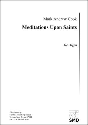 Meditations Upon Saints