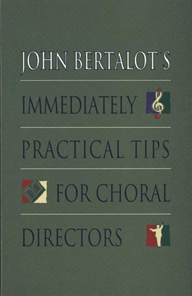 Book cover for Immediately Practical Tips for Choral Directors